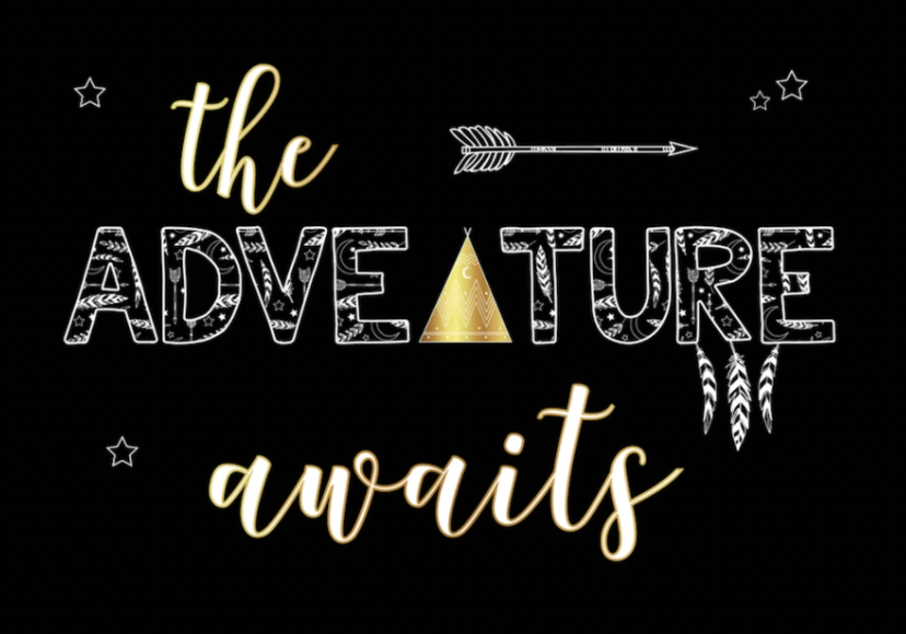 The adventure awaits backdrop